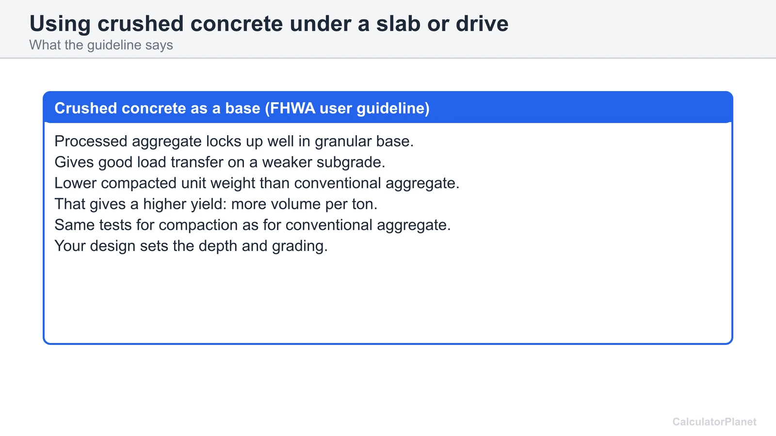 What the FHWA guideline says about crushed concrete as a granular base: good load transfer and higher yield