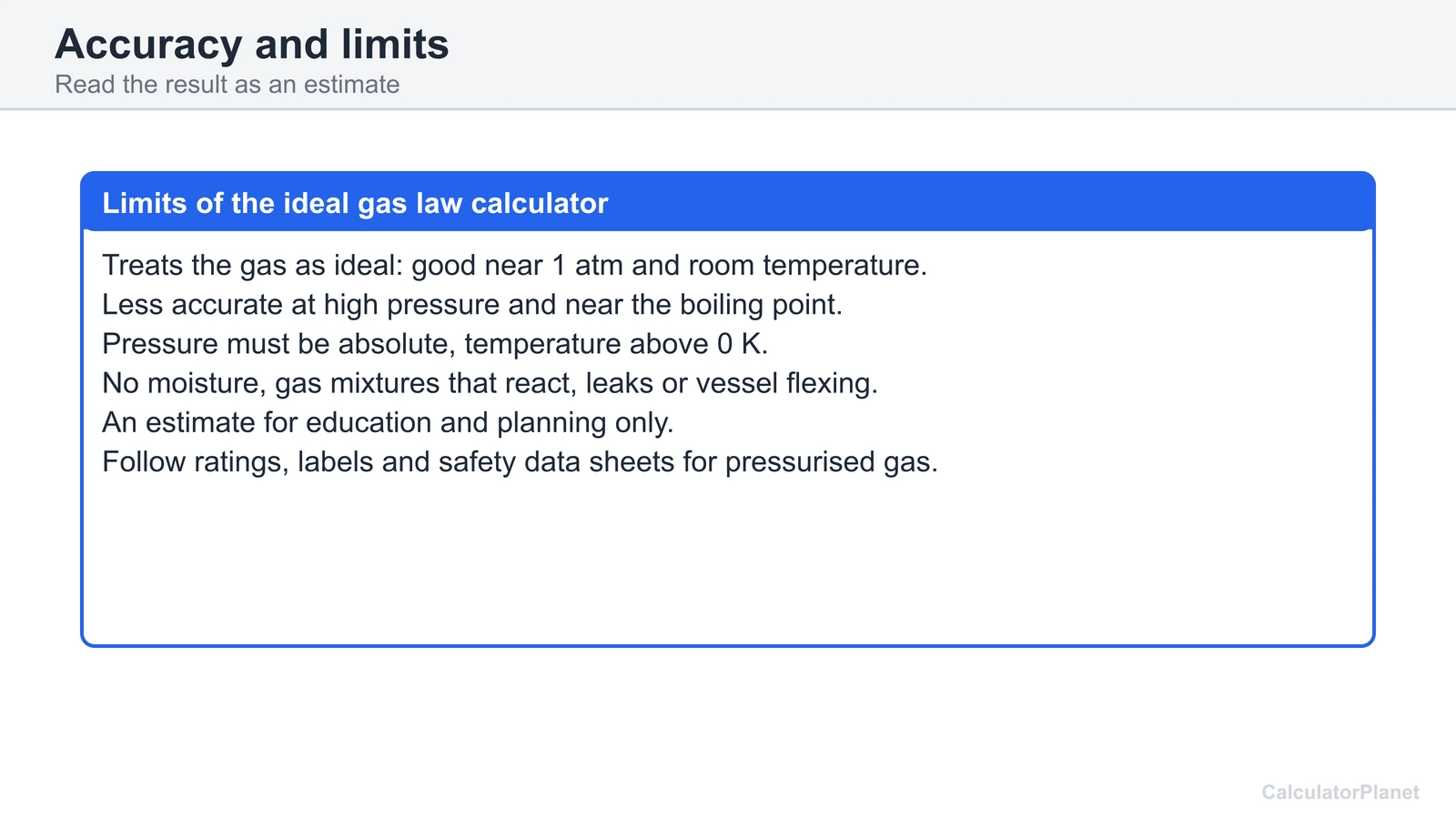 Limits of the ideal gas law calculator: ideal behaviour, absolute pressure, estimate for planning only